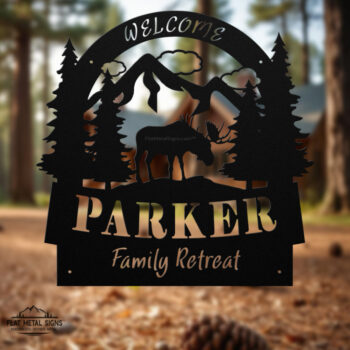 Arched Welcome Moose Sign personalized with family name